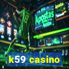 k59 casino